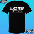 Almost Friday General Store Snacks Beer Bad Ideas Shirt