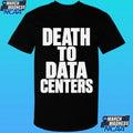 Death To Data Centers Shirt