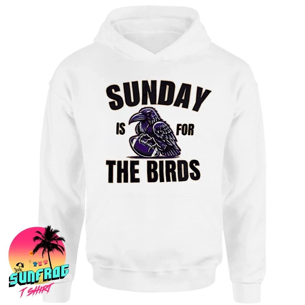 Baltimore Ravens Sunday is for the bird shirt
