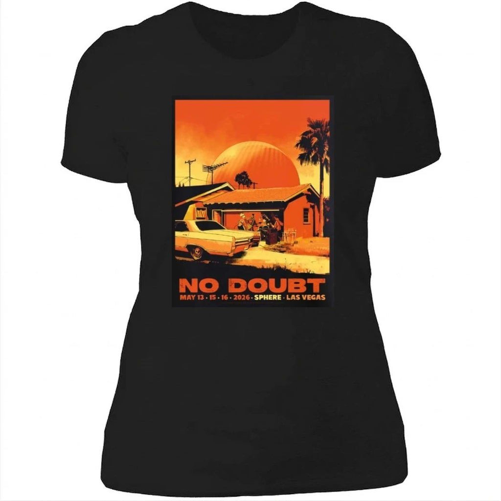 No Doubt Live At Sphere Las Vegas 2026 Weekend 2 Gig Poster On May 13 15 16 2026 T-Shirt