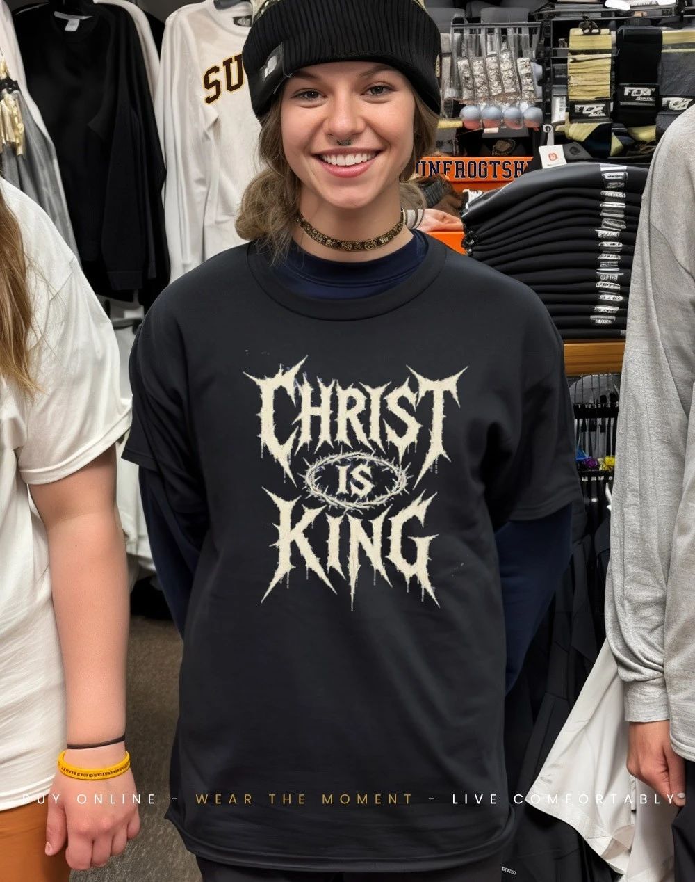 Christ is King Metal shirt