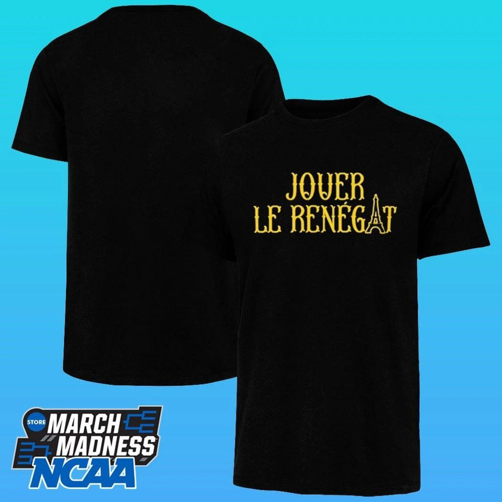 Jouer Le Renegat French Play Renegade Shirt