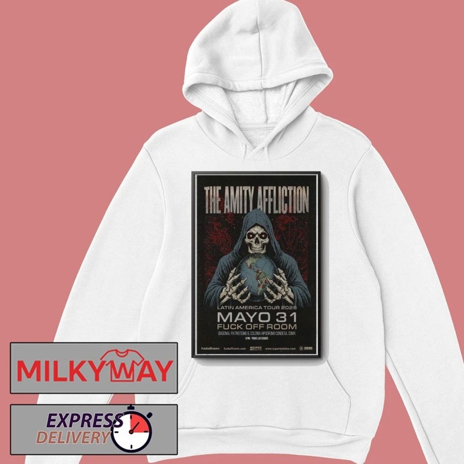 Poster The Amity Affliction May 31 2026 TOUR FVCK OFF ROOM, Mexico City shirt