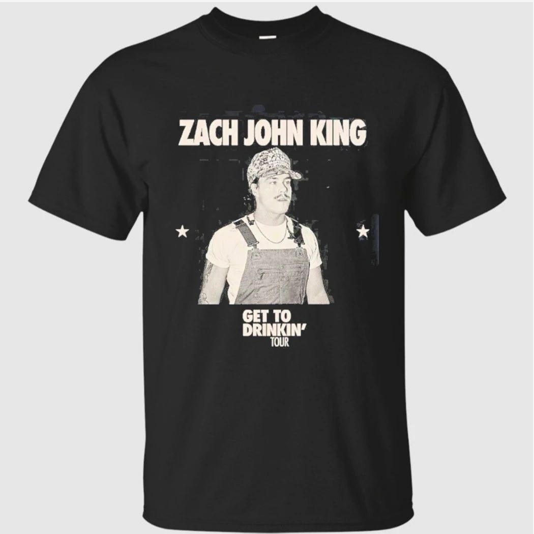 Zach John King Get To Drinkin’ Tour 2026 North America Schedule T-Shirt