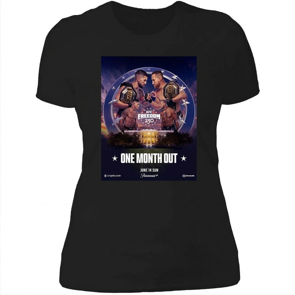 UFC Freedom 250 One Month Out On June 14 2026 UFC White House Poster Shirt