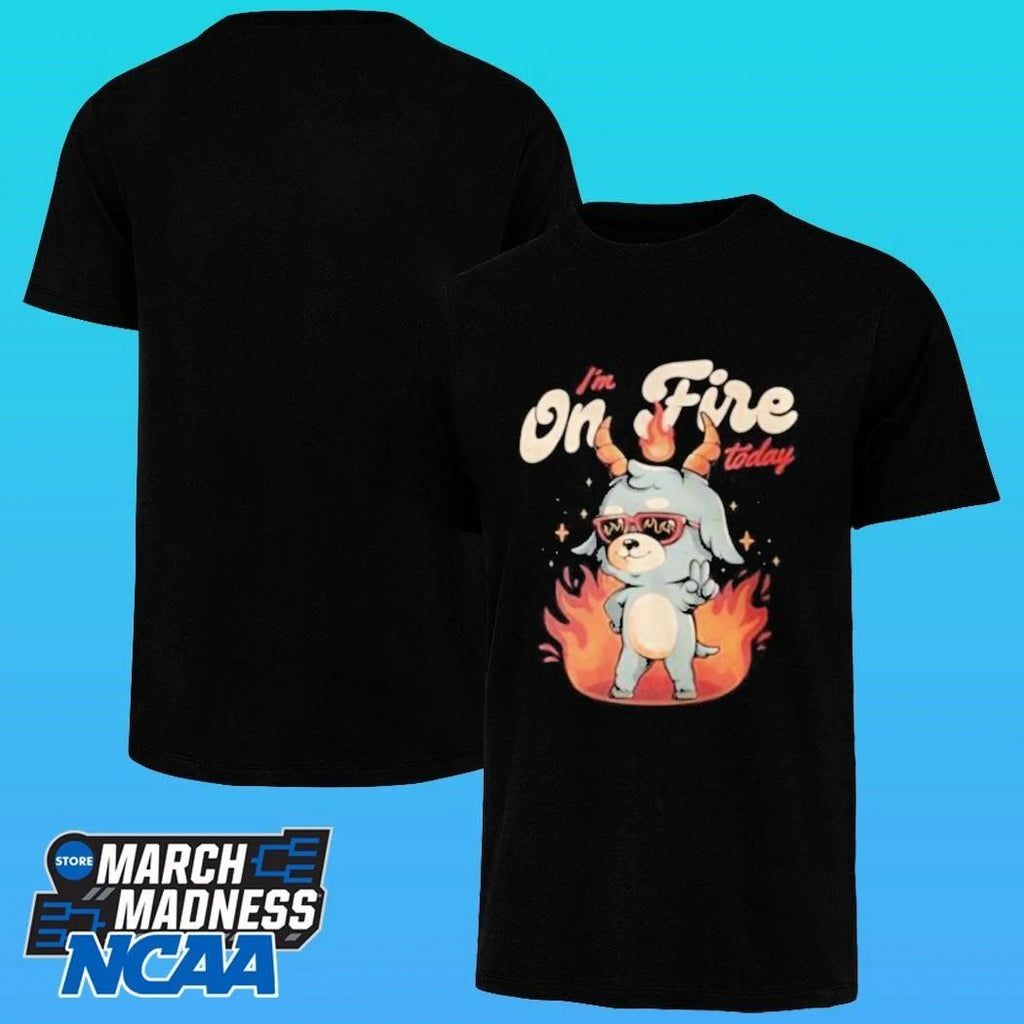 Grafitee I’m On Fire Today Shirt