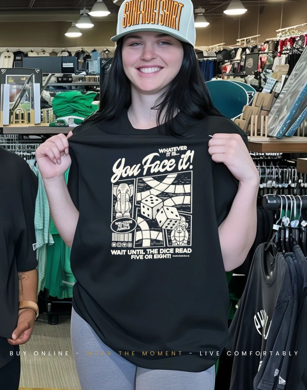 Whatever it is you face it wait until the dice read five or eight shirt