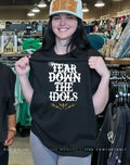 Tear down the idols shirt