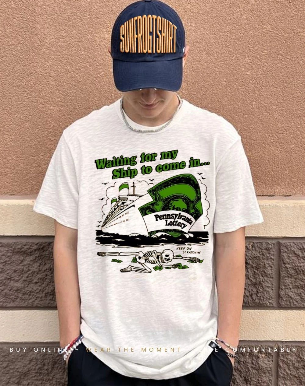 Pennsylvania lottery waiting for my ship to come in skeleton keep on shirt
