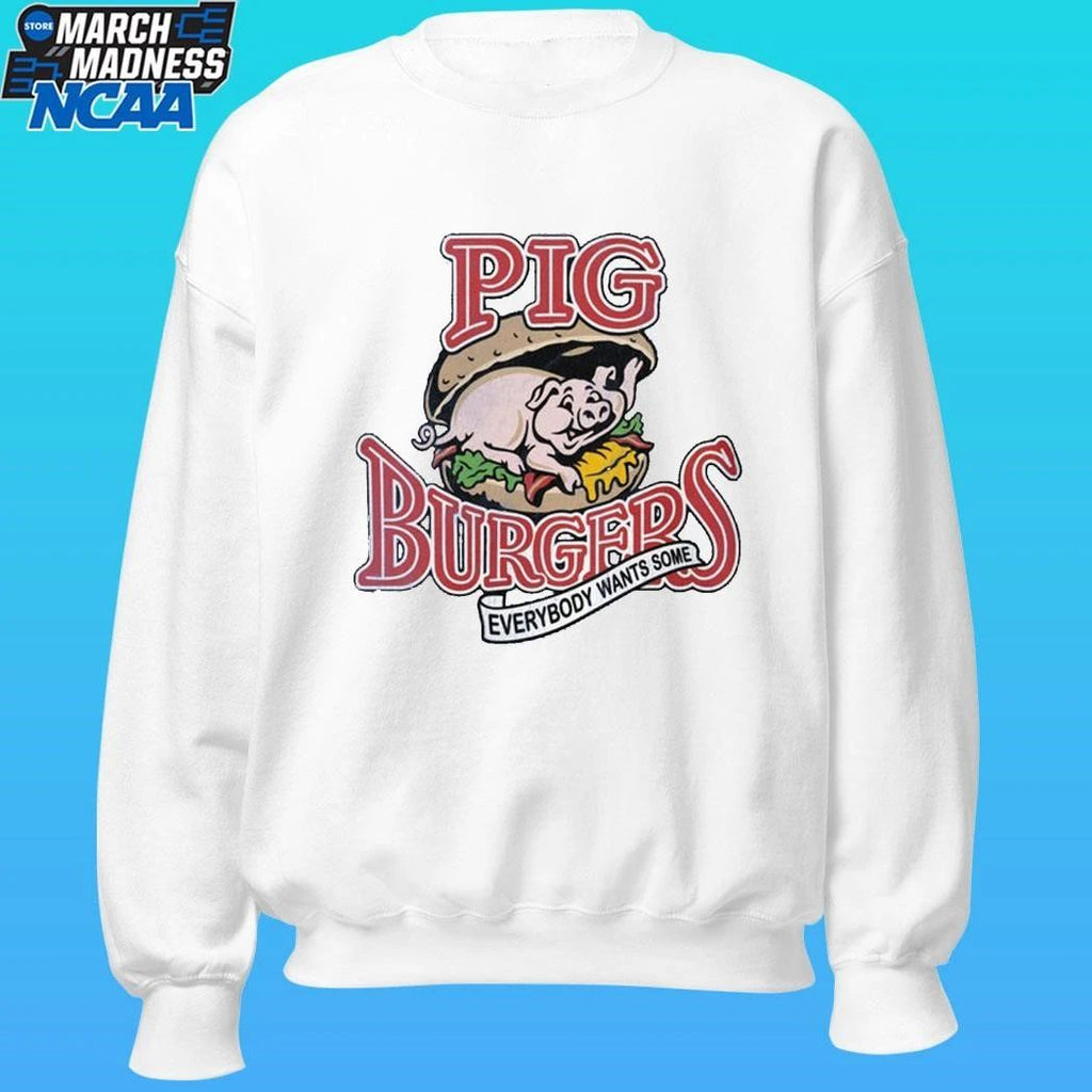 Pig Burgers Everybody Wants Some Shirt