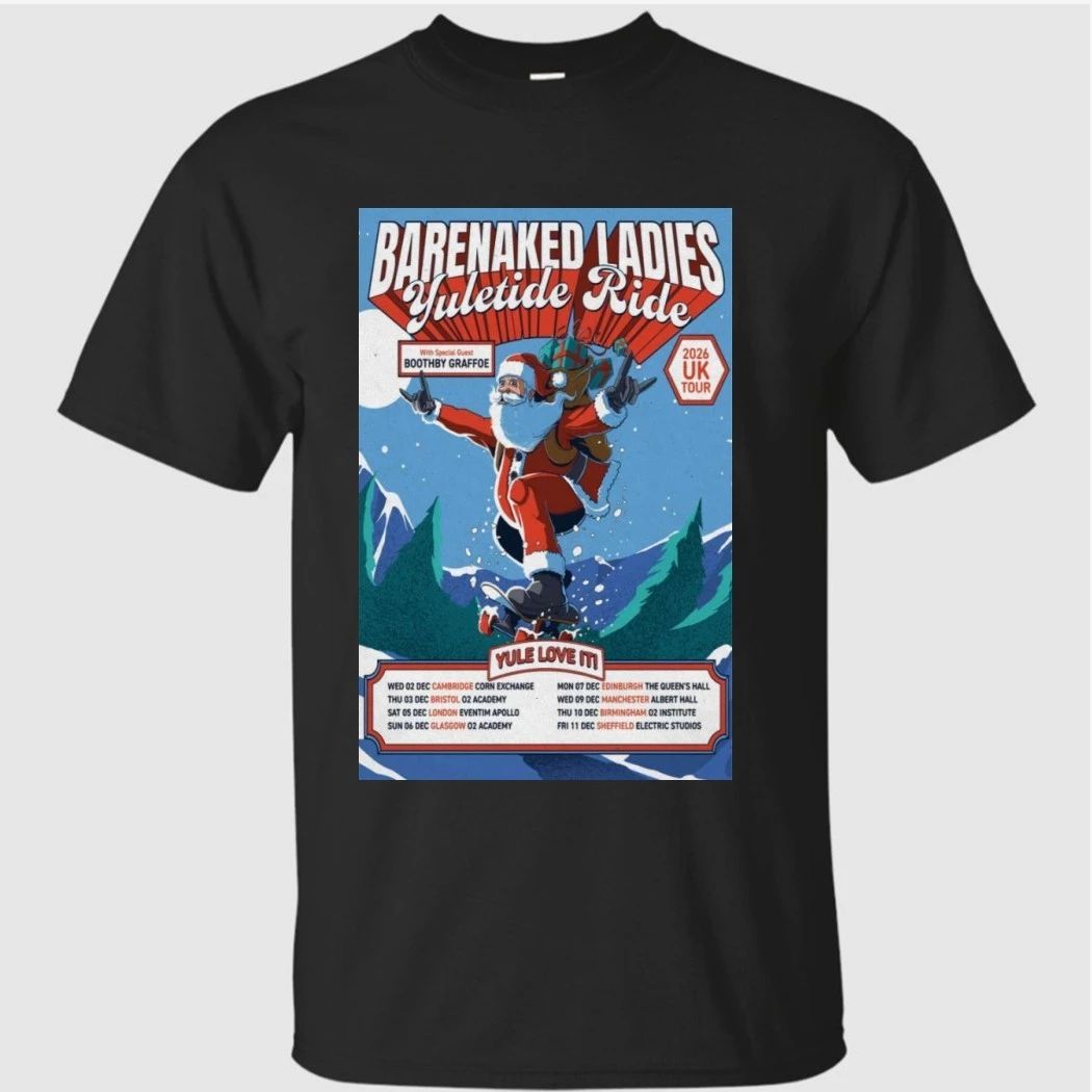 Barenaked Ladies Yuletide Ride Uk Tour 2026 Poster Shirt