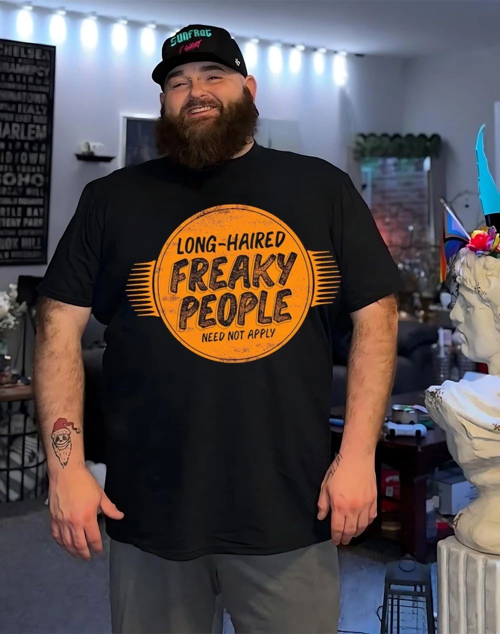 Long haired freaky people need not apply shirt