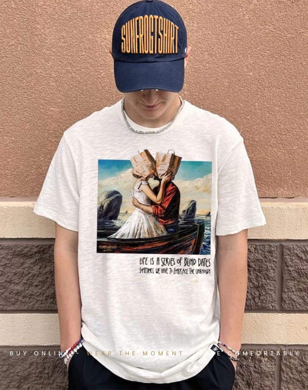 Life is a series of blind dates sometimes we have to embrace unknown shirt