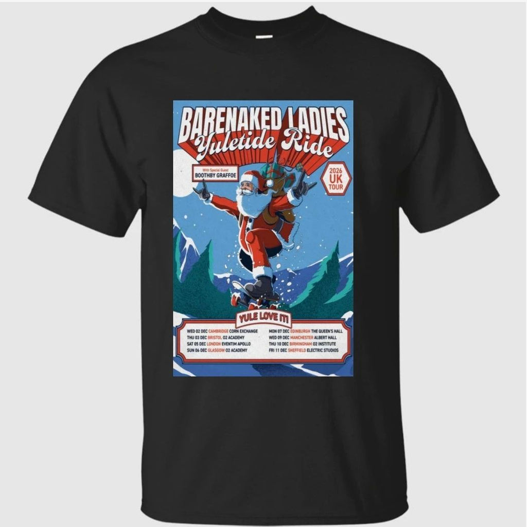 Barenaked Ladies Yuletide Ride Uk Tour 2026 Poster Shirt