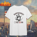 Hantavirus Mouse Yes No Checklist Shirt
