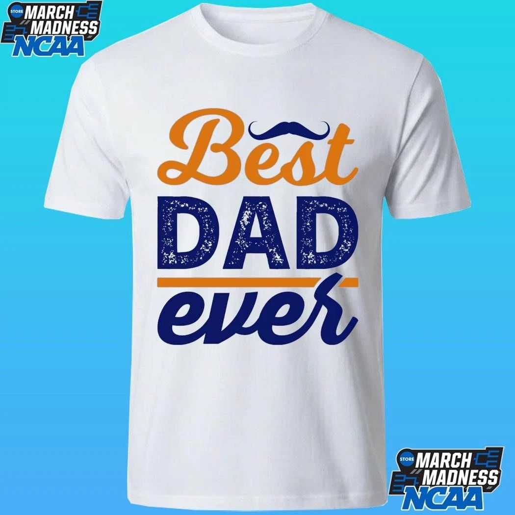 Dad Ever 2026 Shirt
