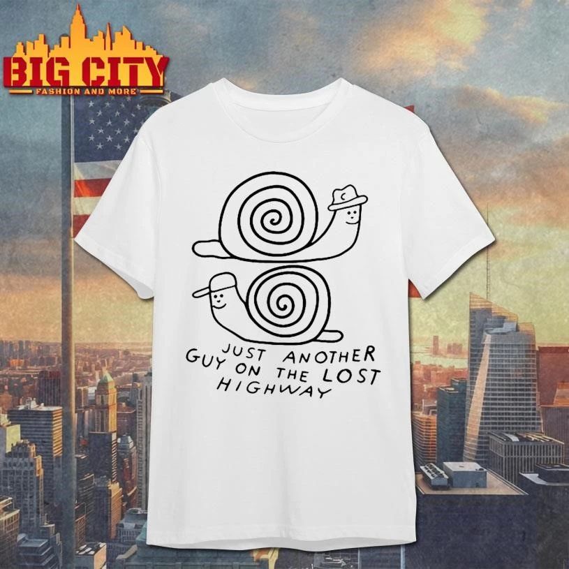 Snail Just Another Guy On The Lost Highway Shirt