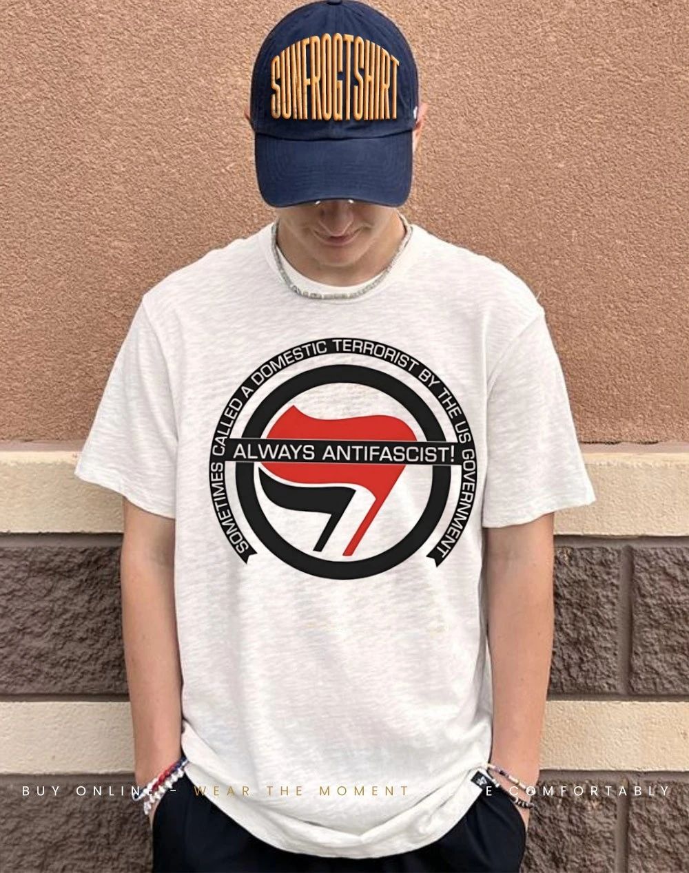 Always antifascist sometimes called a domestic terrorist by US government shirt