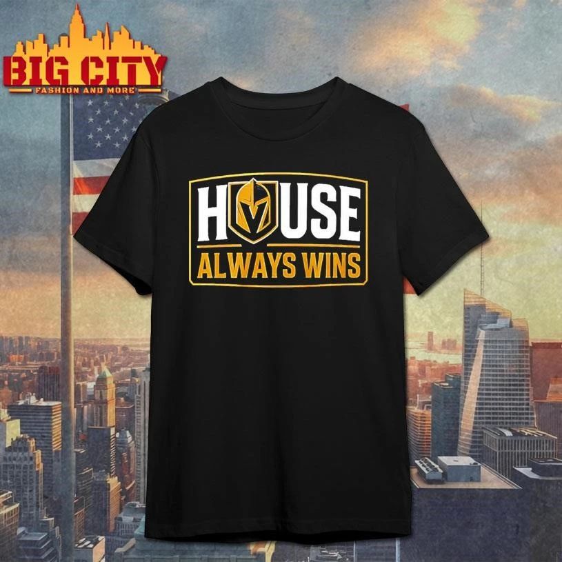 Vegas Golden Knights House Always Wins shirt