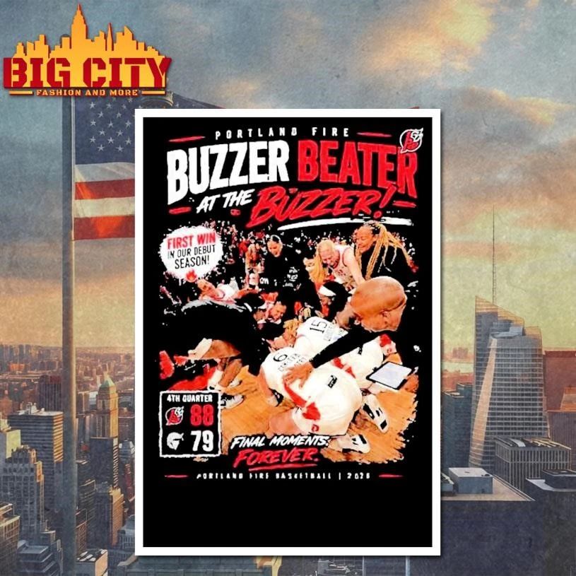 Portland Fire Buzzer Beater First Win Debut Season 2026 Basketball Shirt