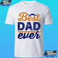 Dad Ever 2026 Shirt
