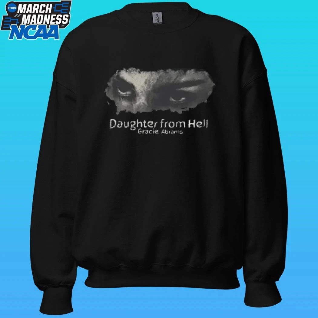 Daughter From Hell Gracie Abrams Eyes Shirt