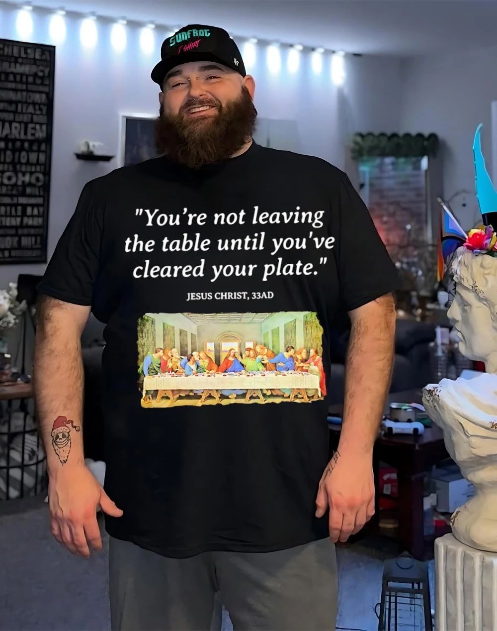 Jesus Last Supper you’re not leaving the table until you’ve cleared your plate shirt