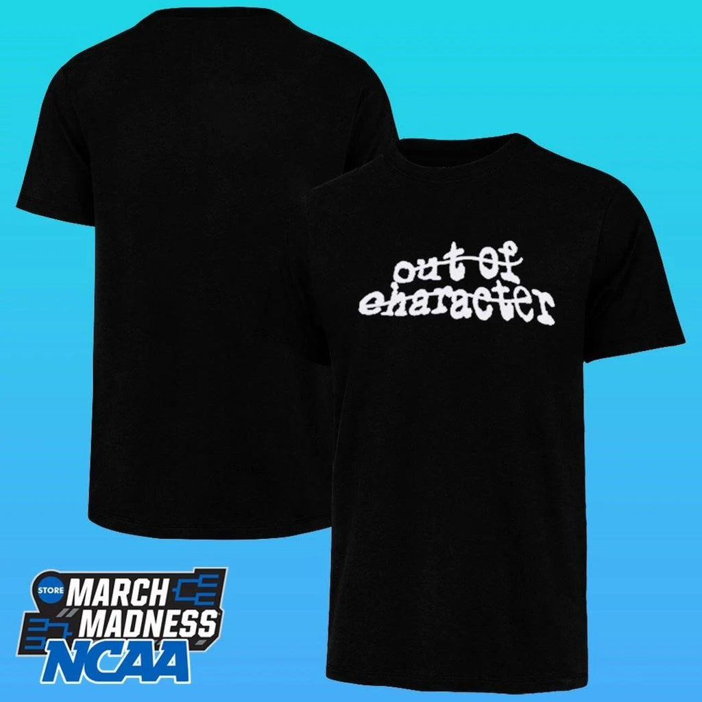 Out Of Character Shirt