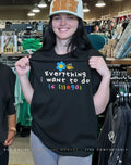 Bee flower everything I want to do is illegal shirt
