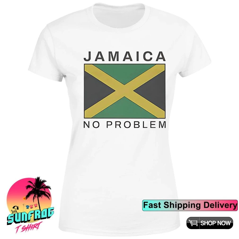 Jamaica flag no problem shirt