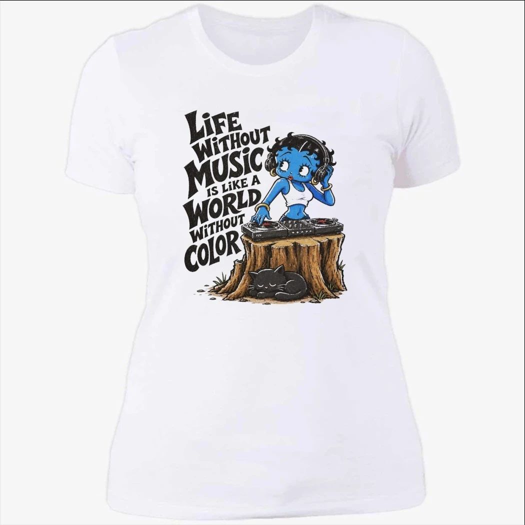 Third Eye Kingdom Betty Boop Good Music Life Without Music Is Like A World Without Color Shirt