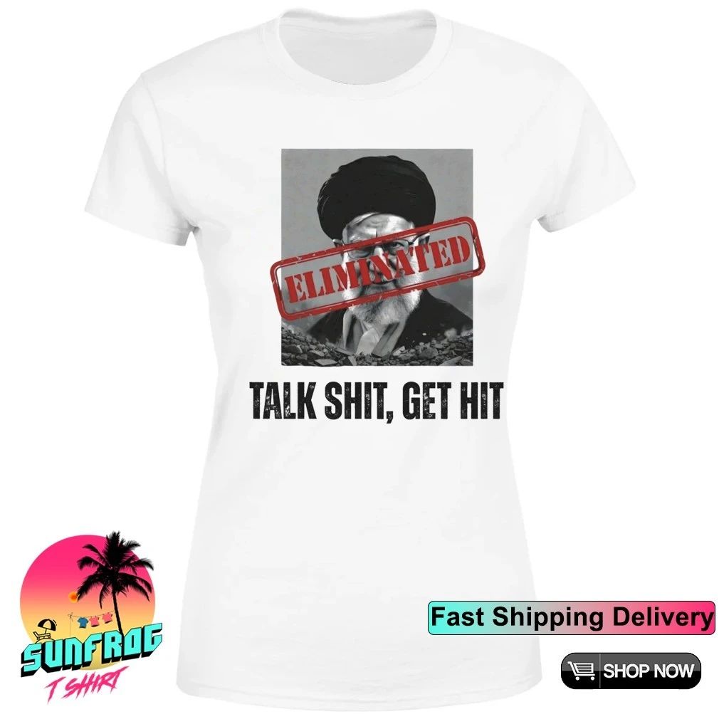Ayatollah Ali Khamenei Eliminated talk shit get hit shirt