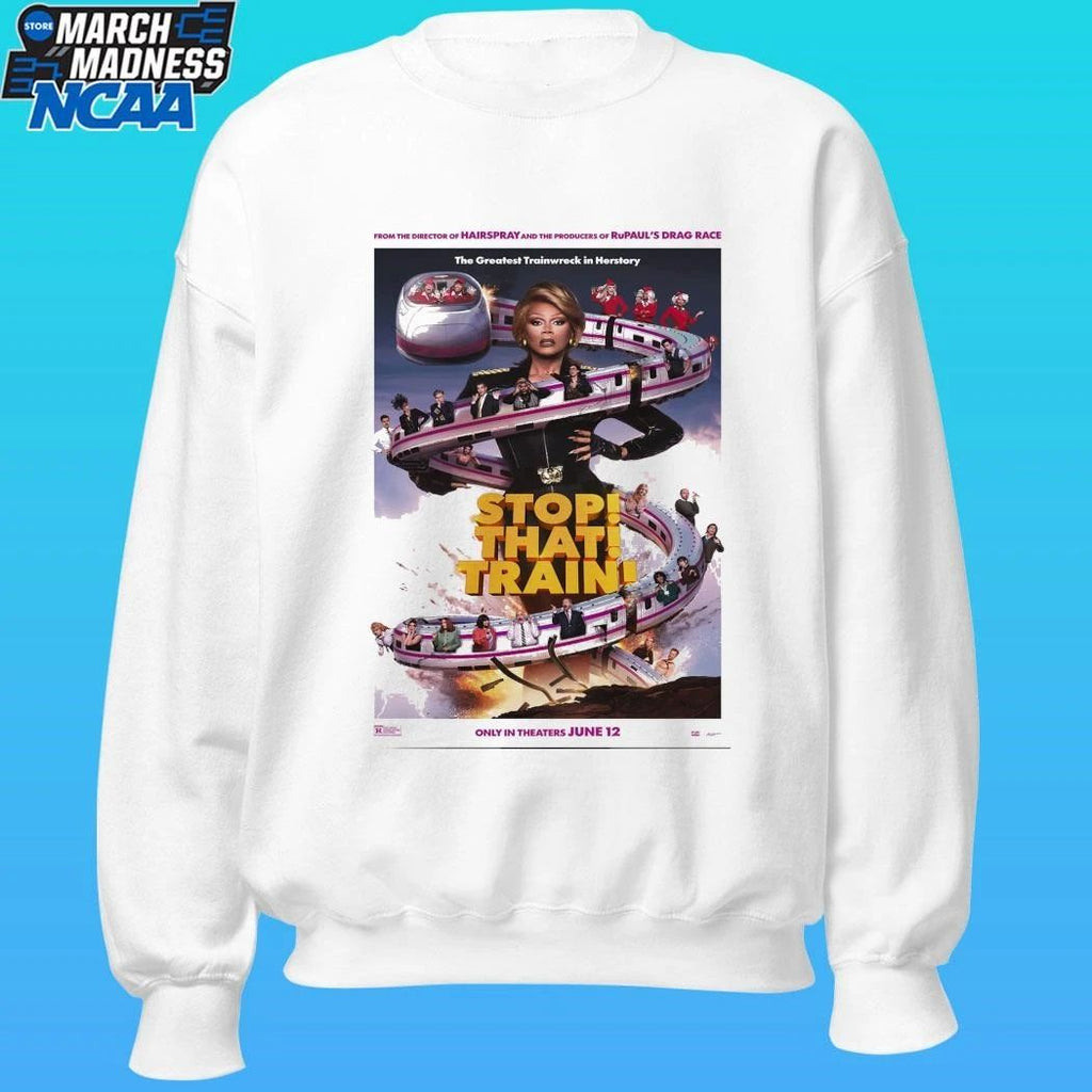 Stop That Train The Greatest Trainwreck In Her Story From The Director Of Hairspray And The Producers Of Rupaul’s Drag Race Only In Theaters June 12 Poster Shirt