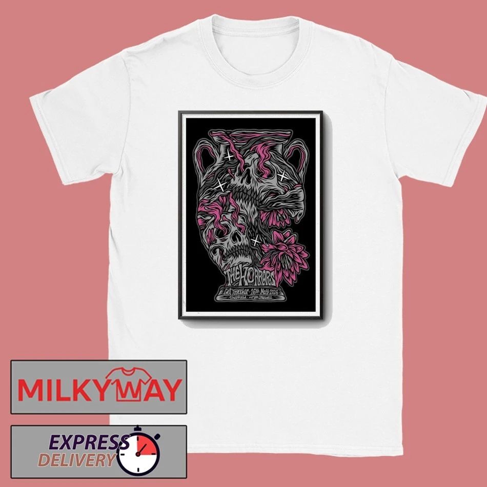 The Horrors In Sheffield UK On May 16 2026 Poster shirt
