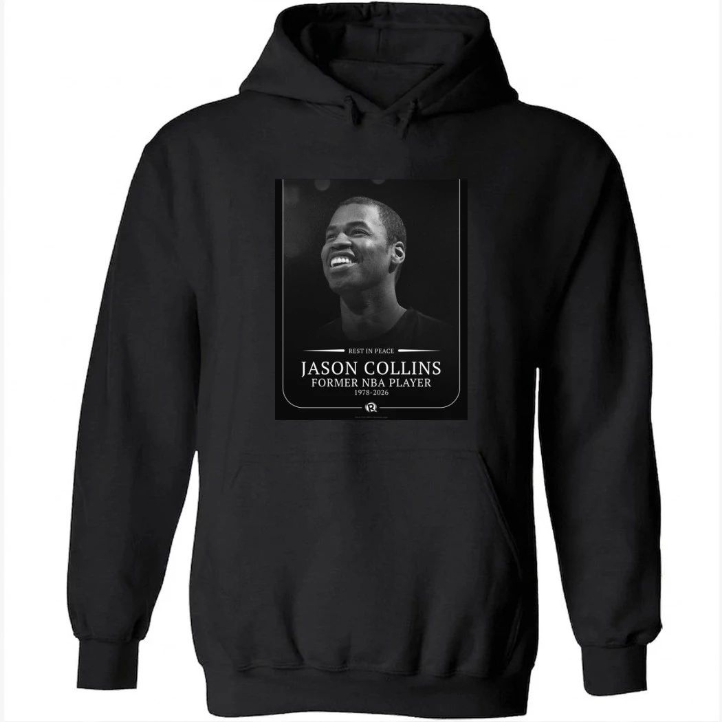 Rest In Peace jason Collins 1978-2026 Shirt