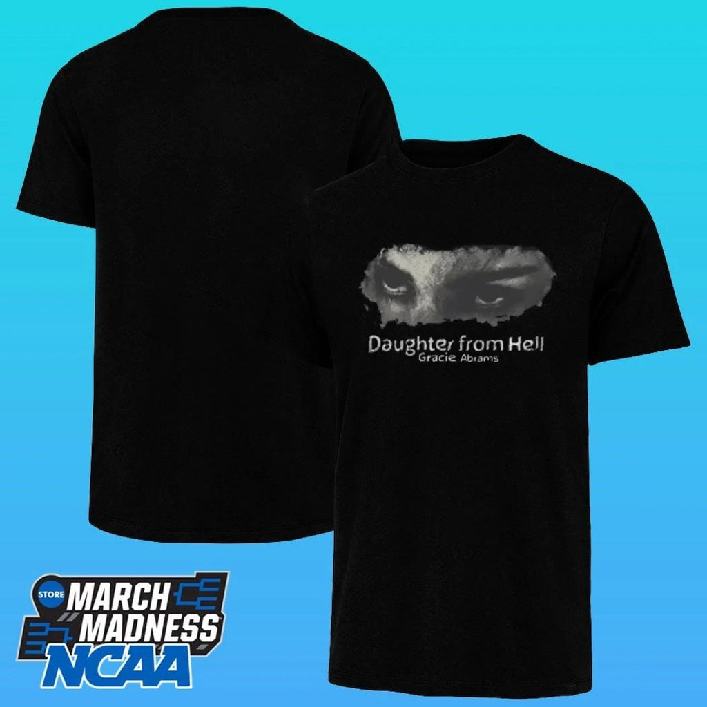 Daughter From Hell Gracie Abrams Eyes Shirt