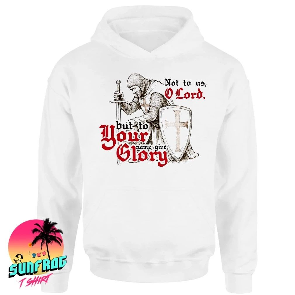 Not to us O Lord but to your name give glory Psalm 115 1 shirt