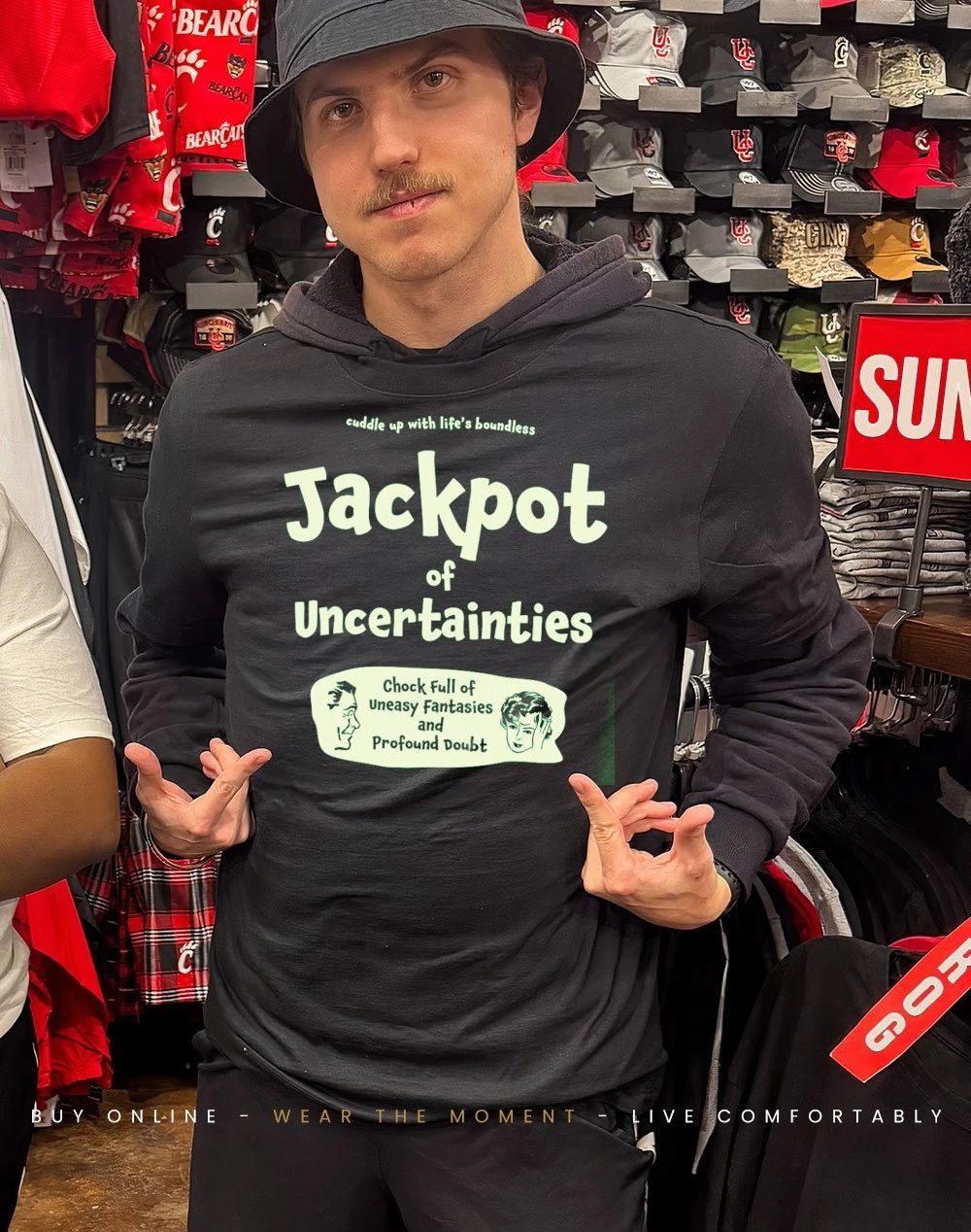 Cuddle Up With Life’s Boundless Jackpot of Uncertainties shirt