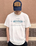 Bring your own butter unsalted shirt