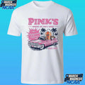 Pinks Hollywood Car Since 1939 Shirt