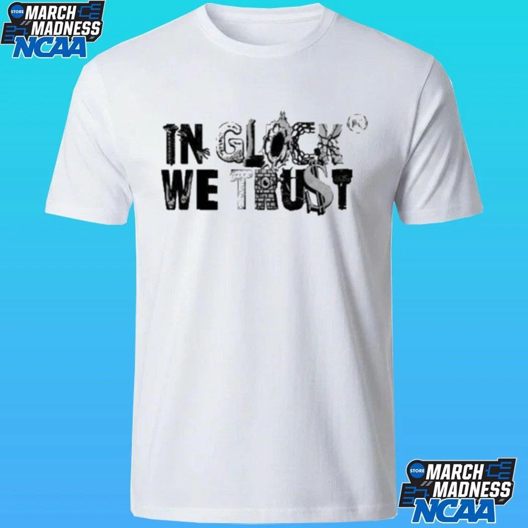 Nwahype Kixkz In Glock We Trust Scrapyard Shirt