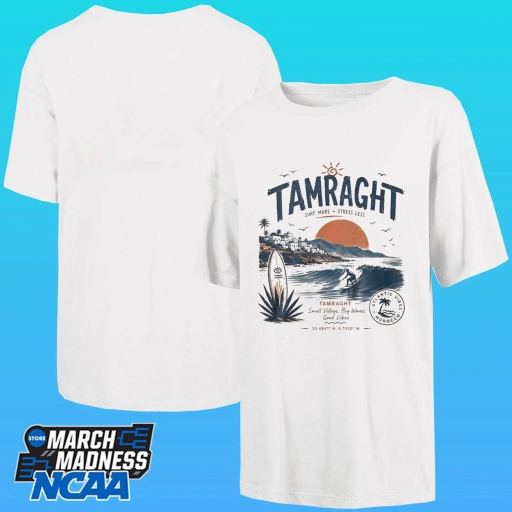 Tamraght Surf More Stress Less Small Village Big Waves Good Vibes Shirt