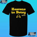 Scott Van Pelt Heavens To Betsy Shirt