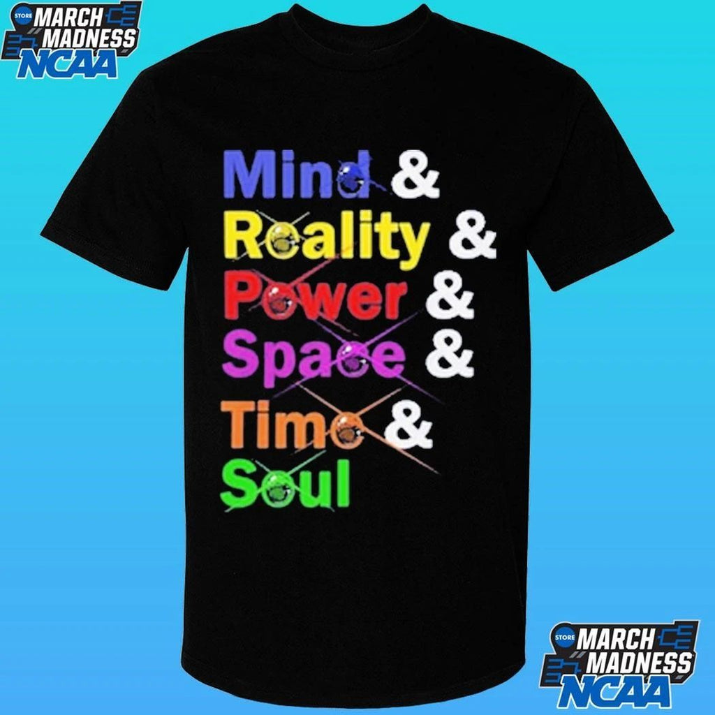 Infinity List Minh Reality Power Space Time Soul Shirt