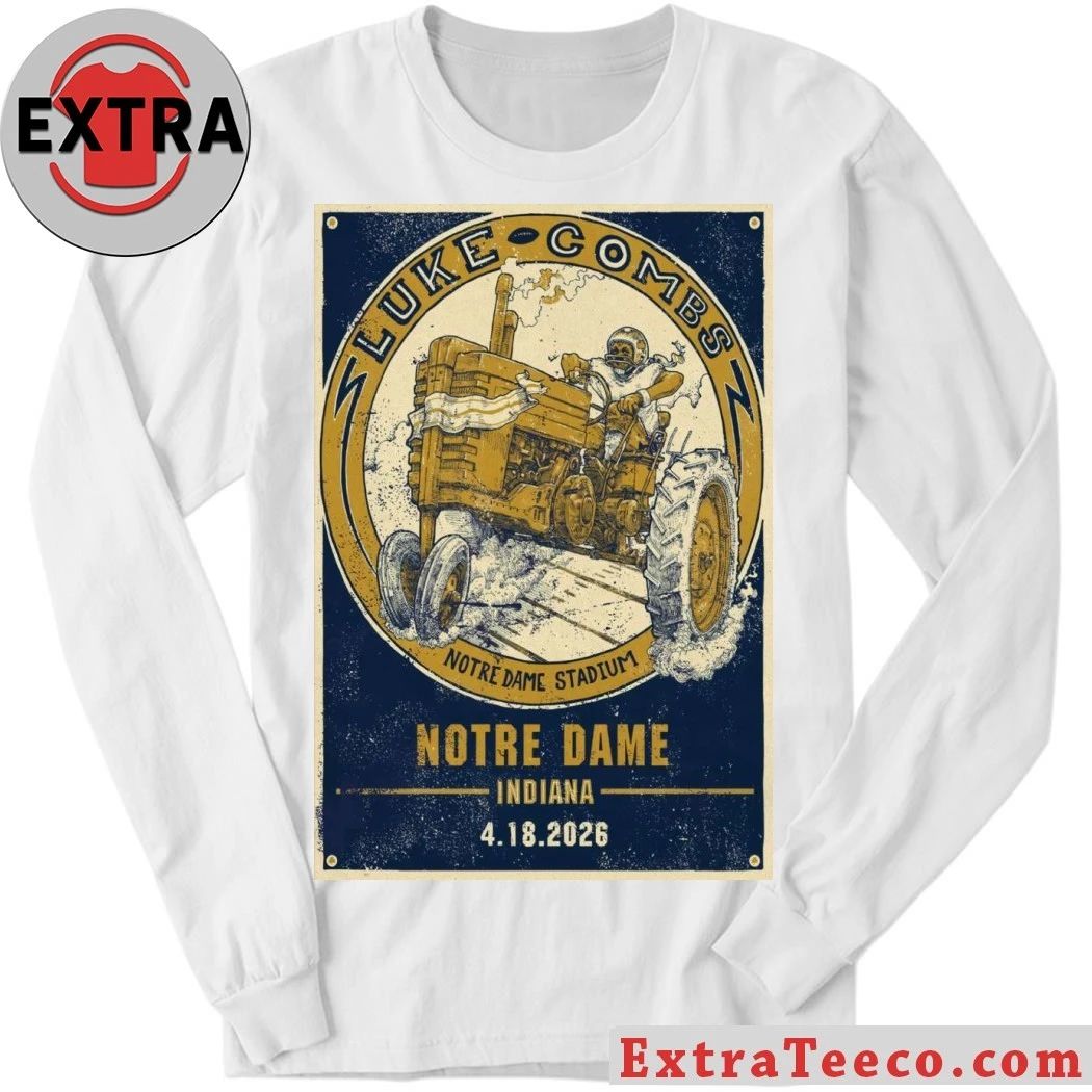 Luke Combs Notre Dame Stadium, South Bend IN April 18 2026 Poster Shirt