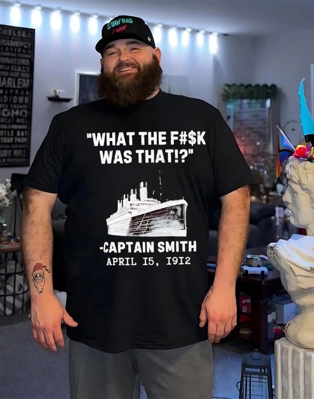 Captain Smith Titanic what the fuck was that 1912 shirt