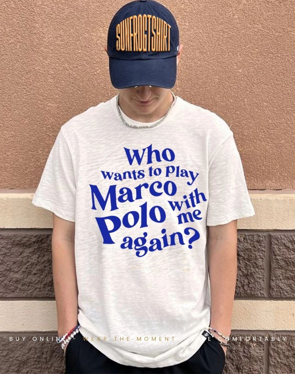 Who wants to play Marco Polo with me again shirt