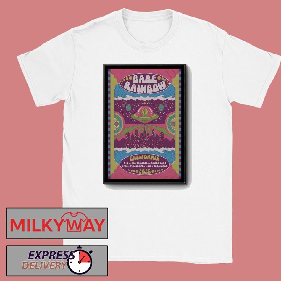 Babe Rainbow Jul 19 2026 San Francisco CA Poster shirt