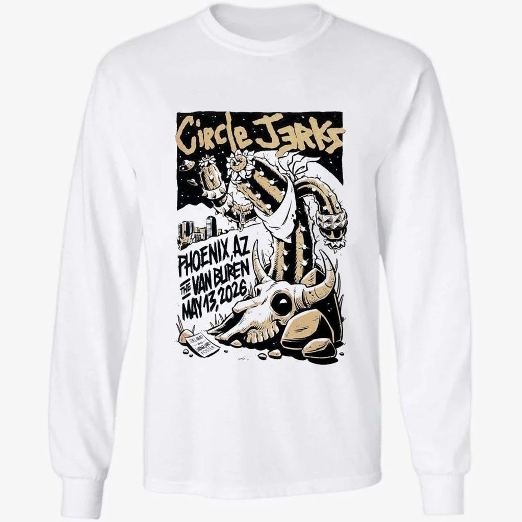 Circle Jerks 5-13-2026 Phoenix AZ Shirt