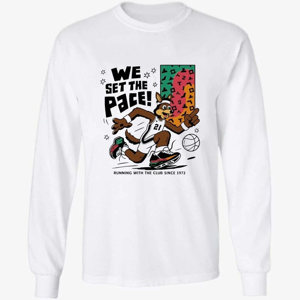 San Antonio Spurs We Set The Pace Shirt